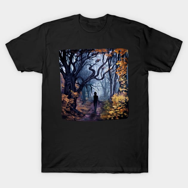 Don't go into the woods alone T-Shirt by Spectralstories